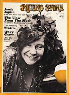Janis Joplin on the cover of "Rolling Stone," August 6, 1970.